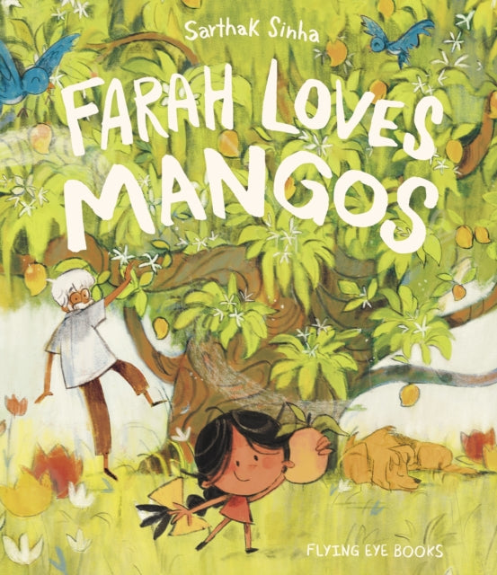 Farah Loves Mangos - 9781838742010