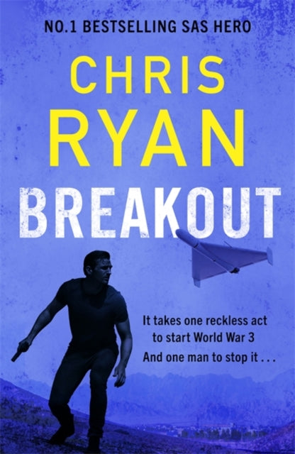 Breakout : The breakneck 2026 thriller from the no.1 bestselling SAS hero - 9781838779849