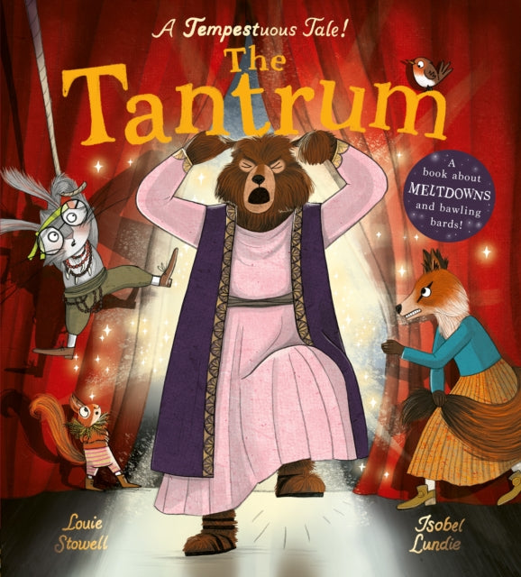 The Tantrum : A book about meltdowns and bawling bards! - 9781838915902
