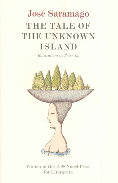 The Tale of the Unknown Island - 9781860466908