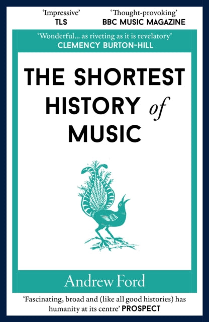 The Shortest History of Music : 16 - 9781913083748