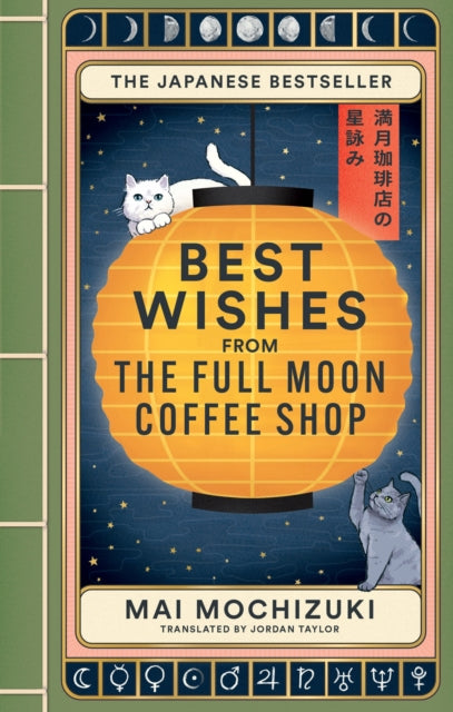 Best Wishes from the Full Moon Coffee Shop : THE NEW NOVEL IN THE #1 BESTSELLING SERIES - 9781914240980