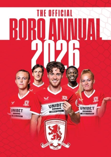 The Official Middlesbrough Annual 2026 - 9781916755727