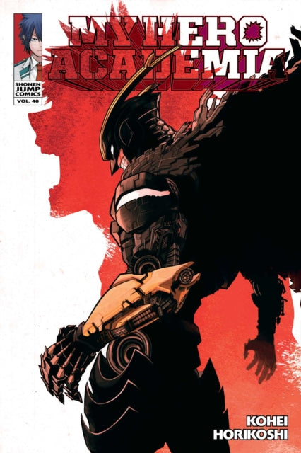My Hero Academia, Vol. 40 : Volume 40 - 9781974752737