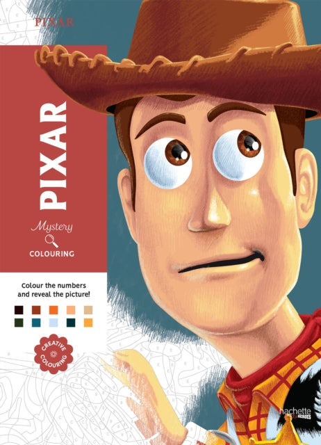 Mystery Colouring - Pixar : Reveal iconic Disney characters with colour by number - 9782017276333