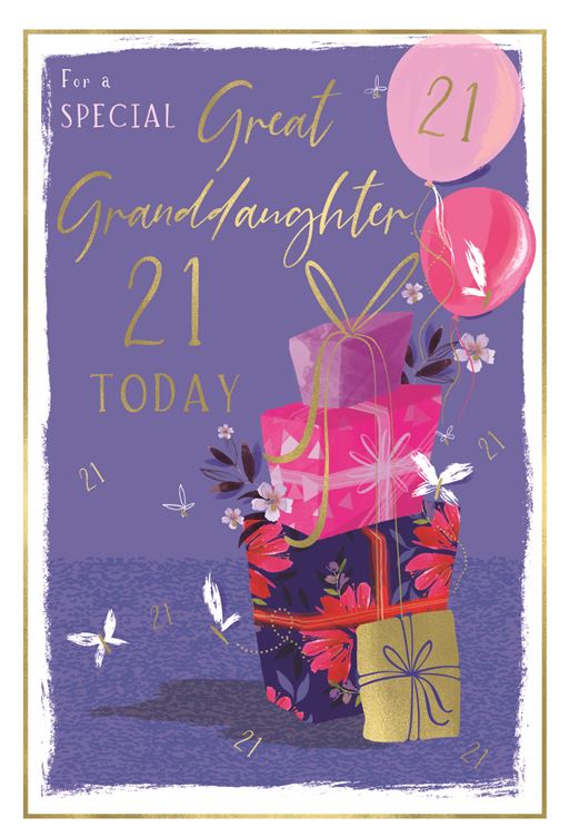 Present Stack Great Granddaughter 21st Birthday Card