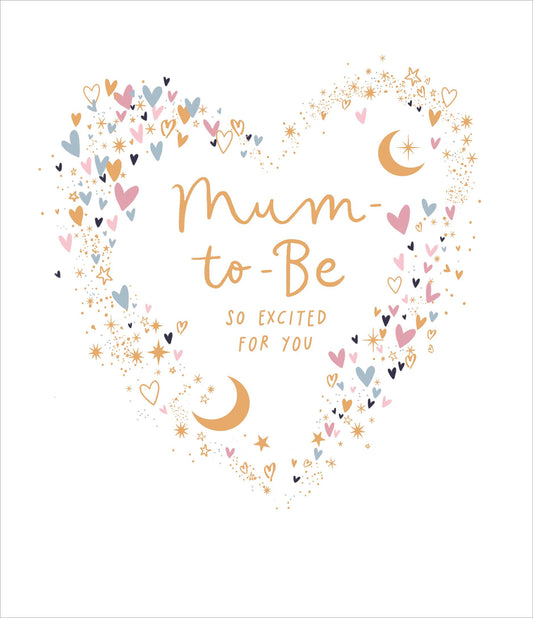 Hearts & Moon Mum To Be Card