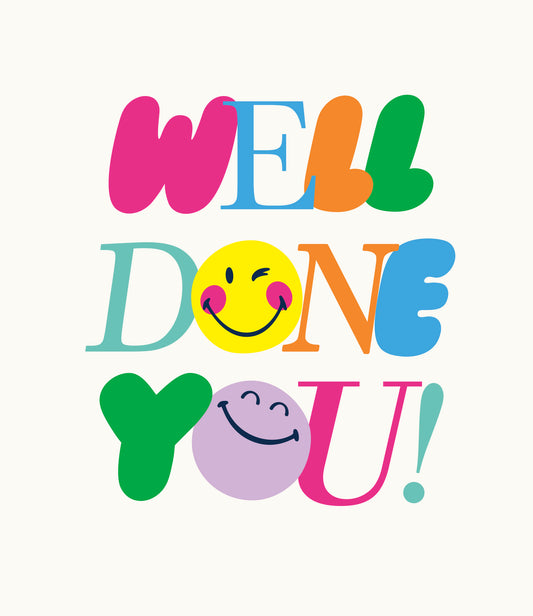 Smiley Face Well Done You Card