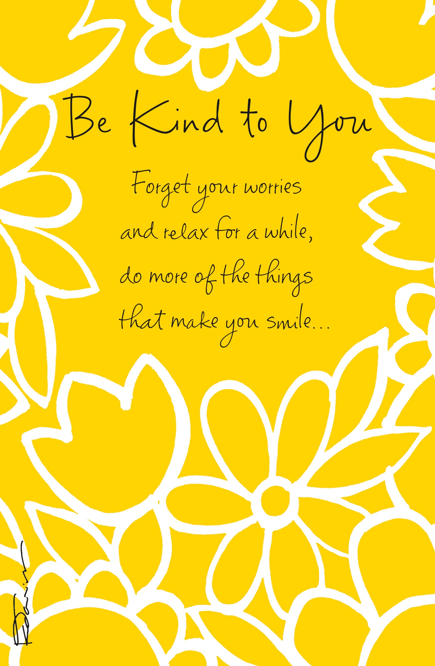 Bright Floral Be Kind To You Card