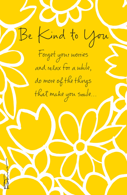 Bright Floral Be Kind To You Card