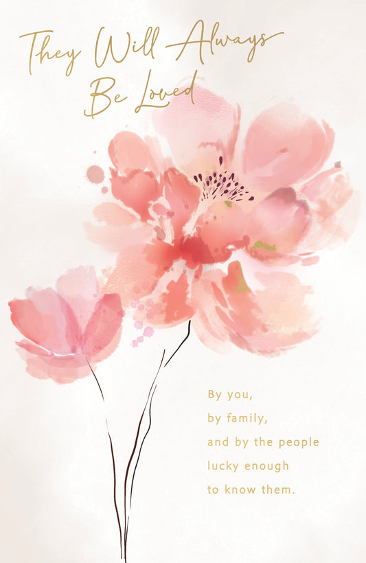 Red Floral They Will Always Be Loved Sympathy Card