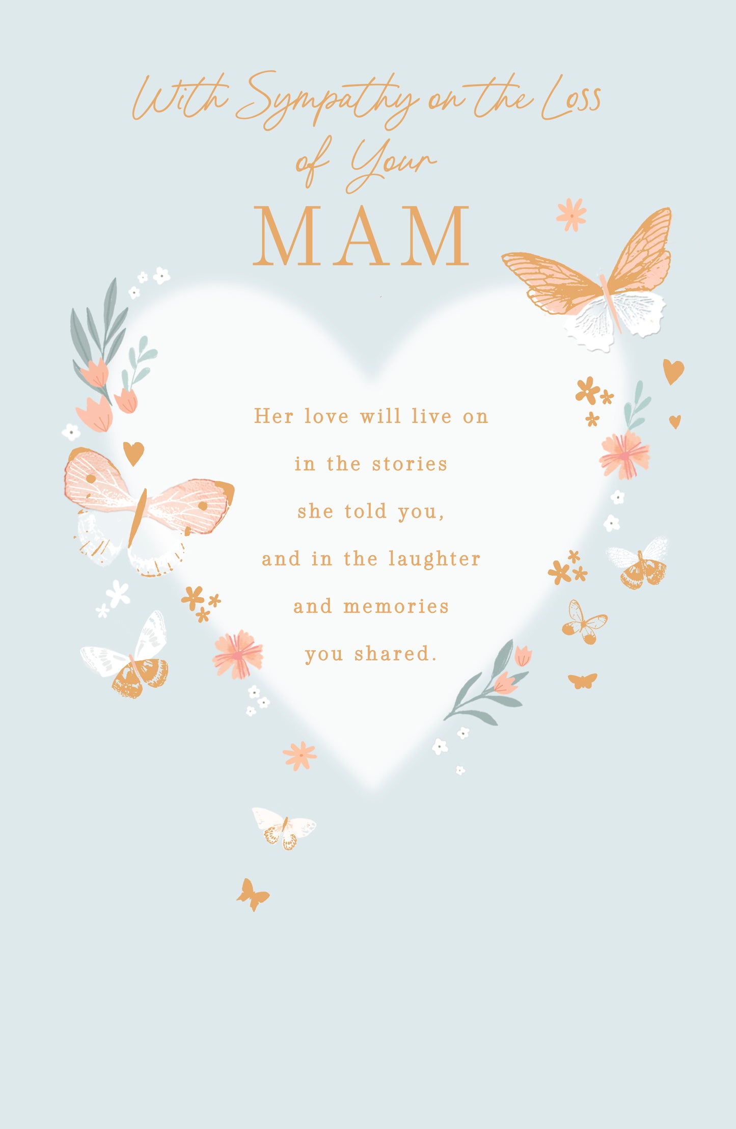 Butterflies Sympathy Loss Of Your Mam Card