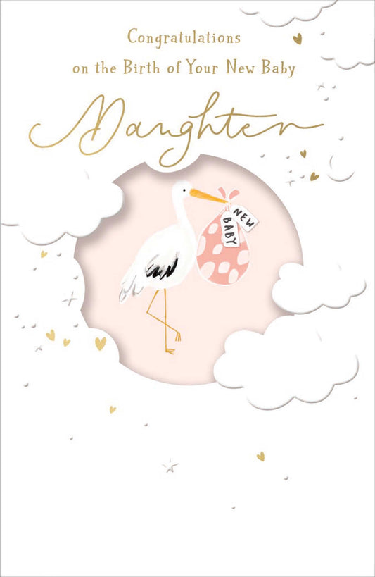 Stork Birth Of Your New Baby Daughter Card