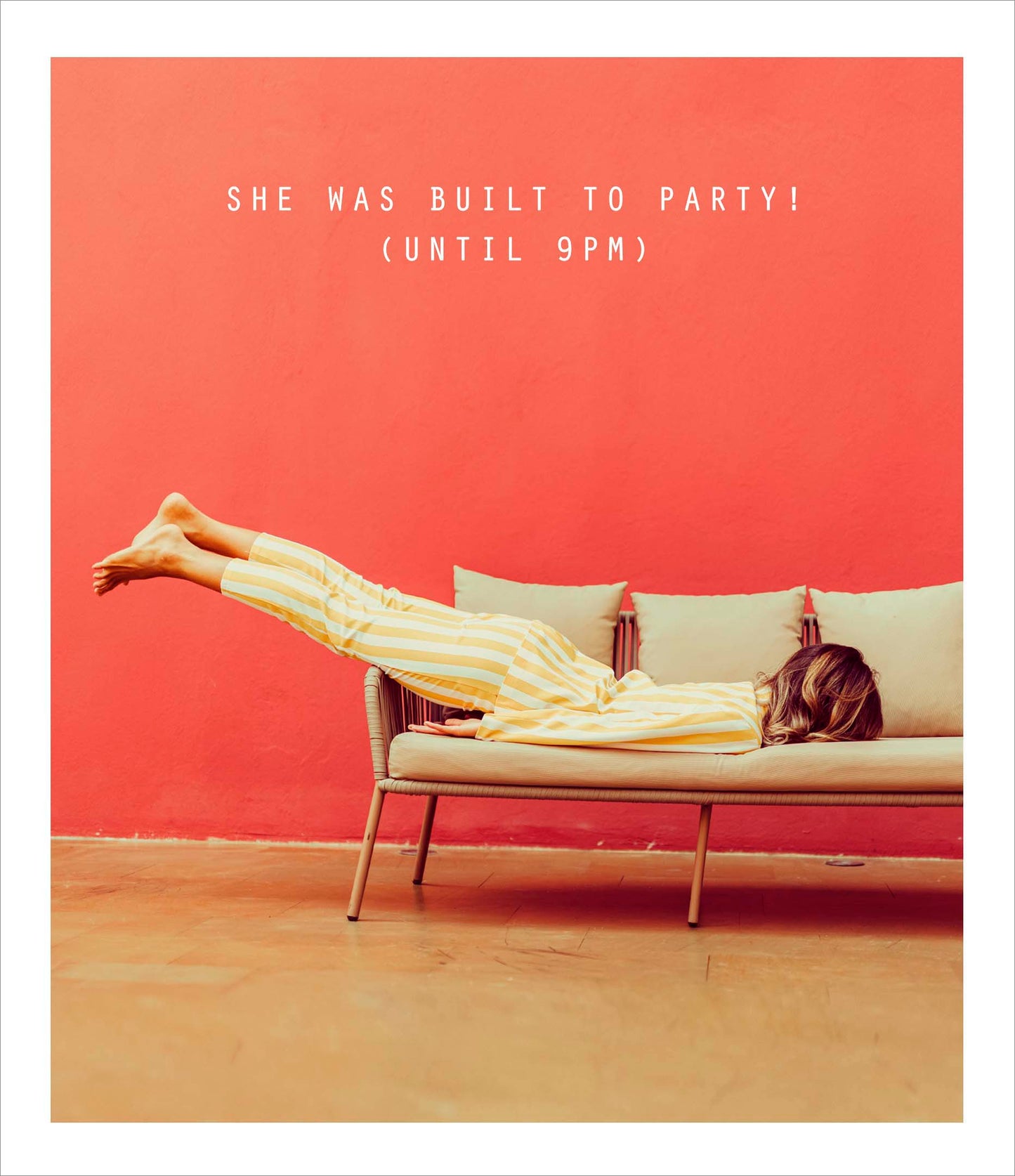 She Was Built To Party (Until 9pm) Card