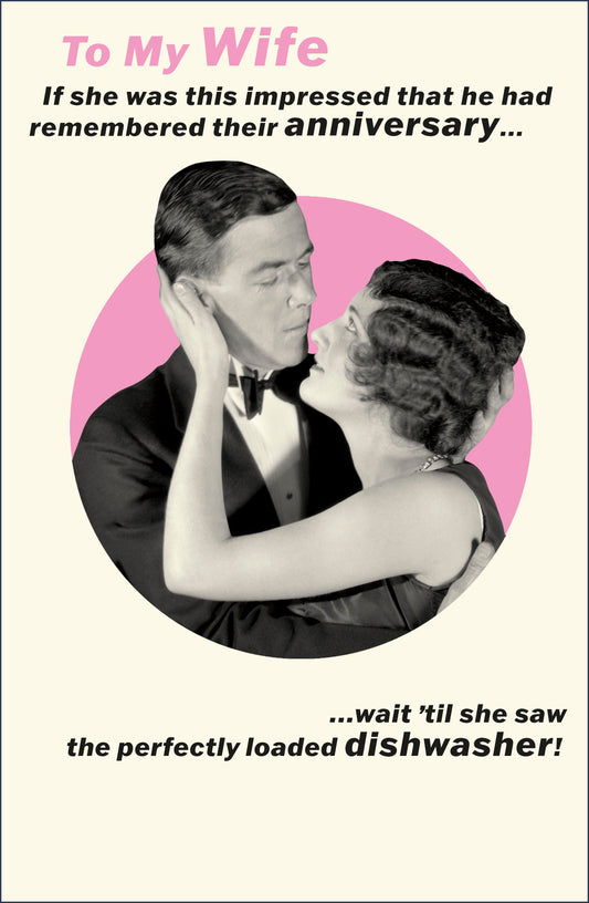 Dishwasher Humour Wife Anniversary Card