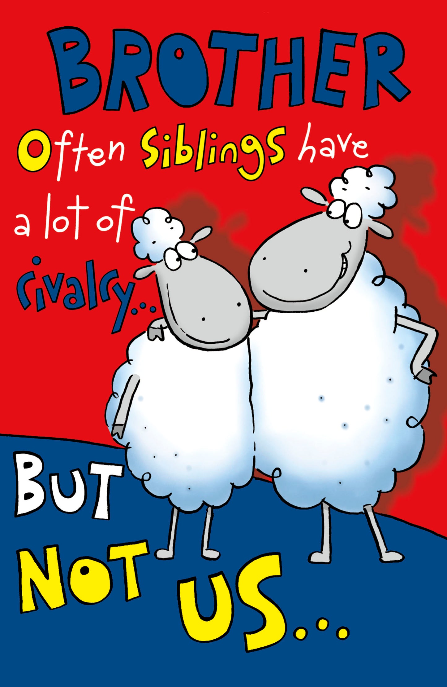 Sibling Rivalry Brother Birthday Card