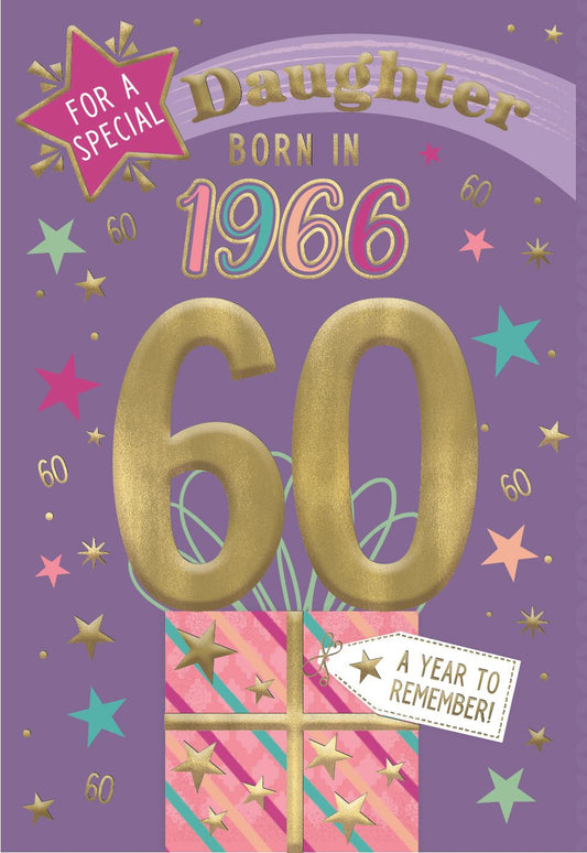 Daughter Born In 1966 - Age 60 Birthday Card