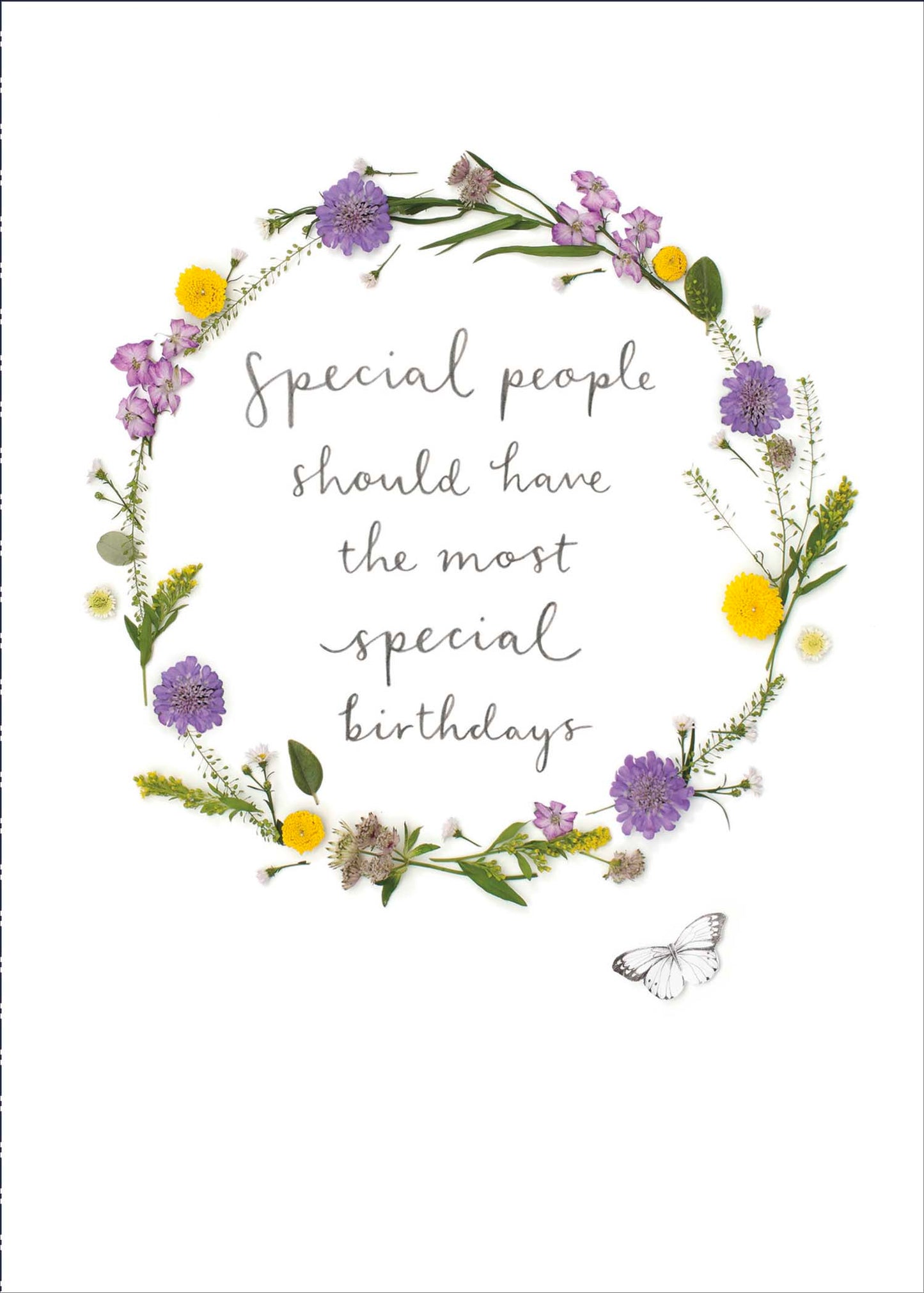 Floral Special People Should Have The Most Special Birthdays Card