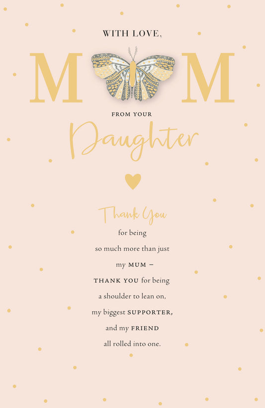 Butterfly Mum From Your Daughter Birthday Card