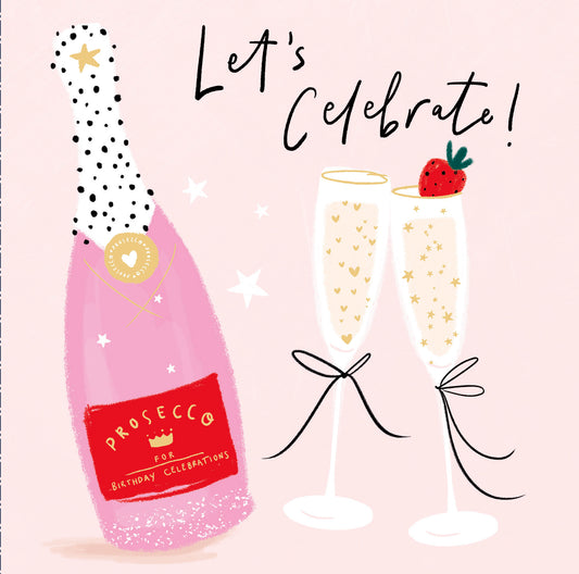 Champagne Celebrate Birthday Card