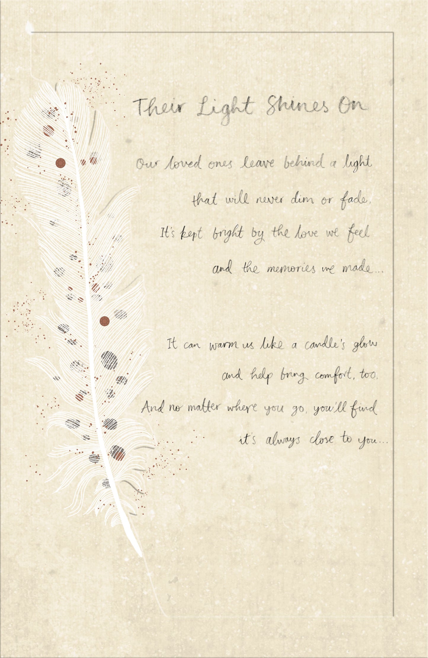 Feather Thier Light Shines On Symapthy Card
