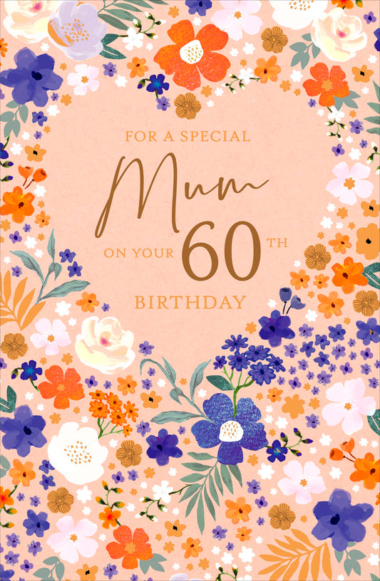 Floral Mum 60th Birthday Card