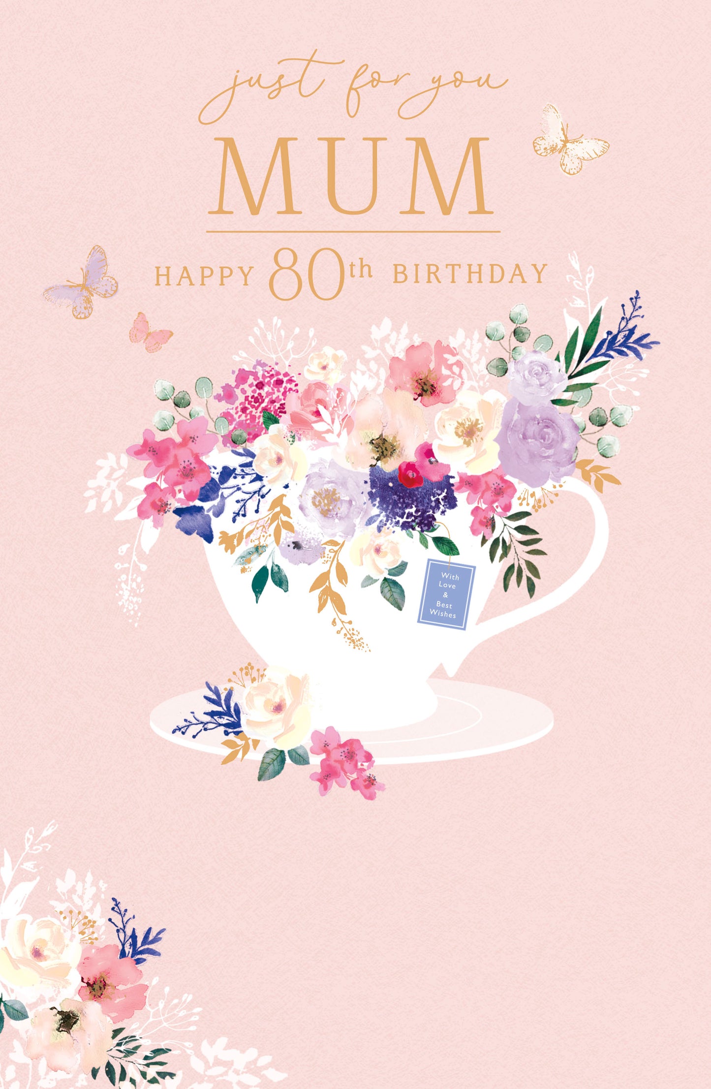 Floral Teacup Mum 80th Birthday Card