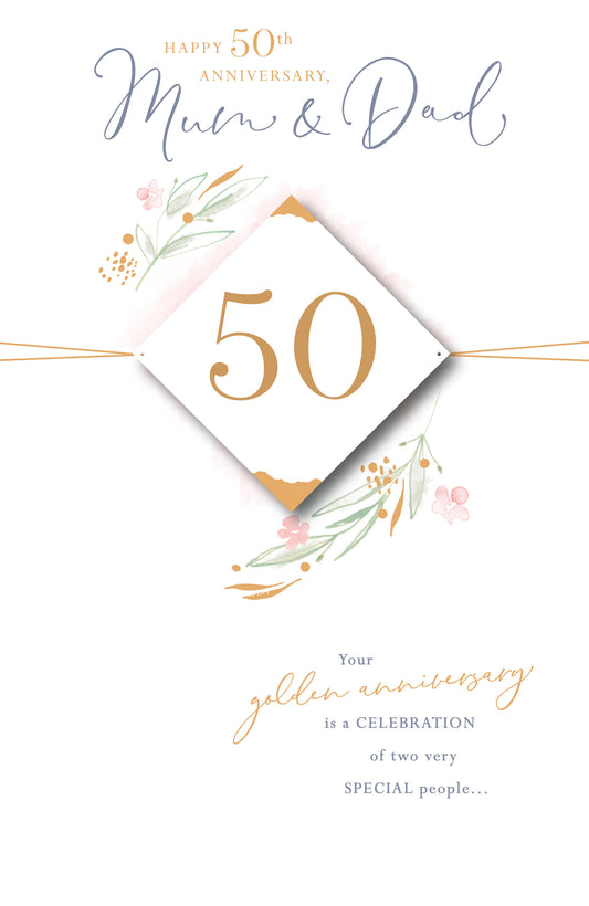 Mum & Dad 50th Anniversary Card