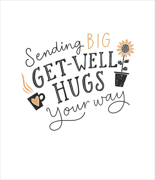 Sending Big Get Well Hugs Your Way Card