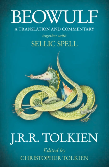 Beowulf : A Translation and Commentary, Together with Sellic Spell - 9780007590094