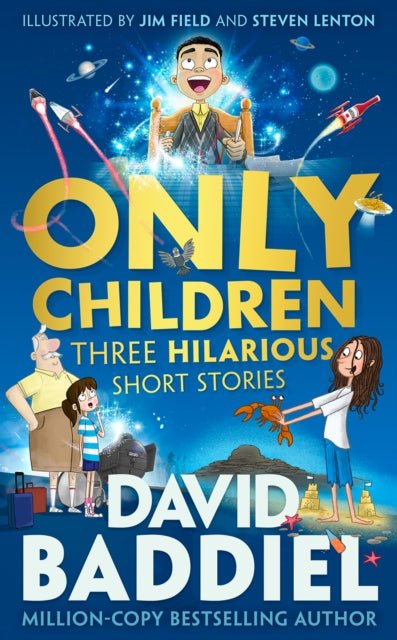 Only Children : Three Hilarious Short Stories - 9780008222505