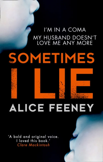 Sometimes I Lie - 9780008225353