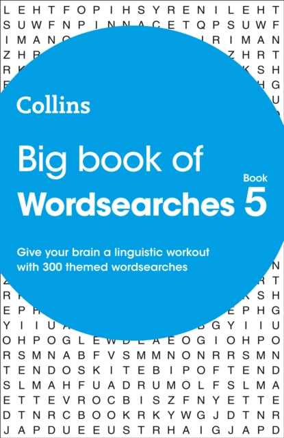 Big Book of Wordsearches 5 : 300 Themed Wordsearches - 9780008324162