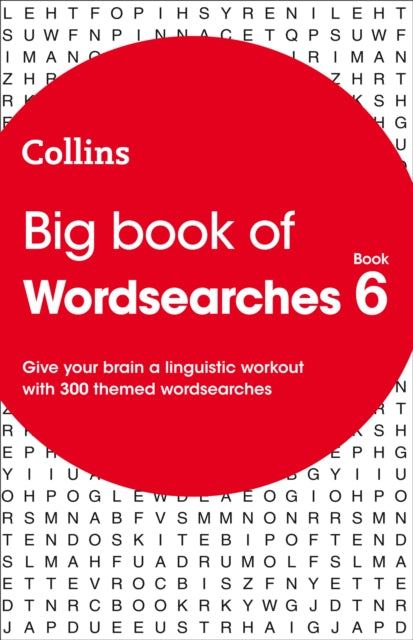 Big Book of Wordsearches 6 : 300 Themed Wordsearches - 9780008343835