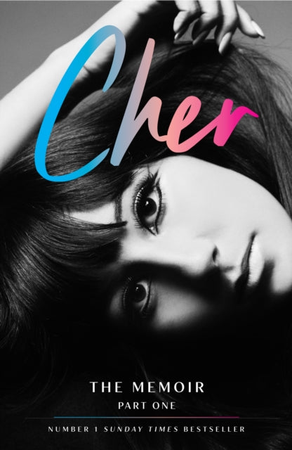 Cher : The Memoir, Part One - 9780008355340