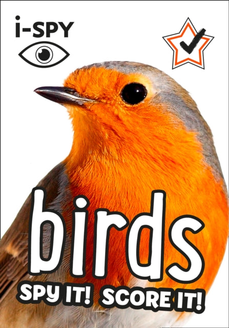 i-SPY Birds : Spy it! Score it! - 9780008386450