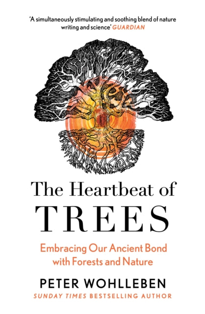 The Heartbeat of Trees - 9780008436056