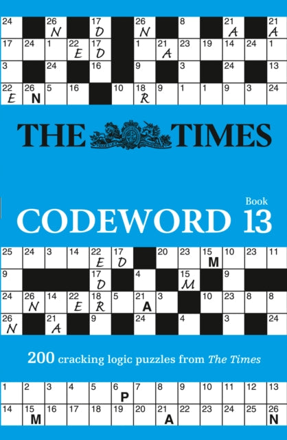 The Times Codeword 13 : 200 Cracking Logic Puzzles - 9780008472740