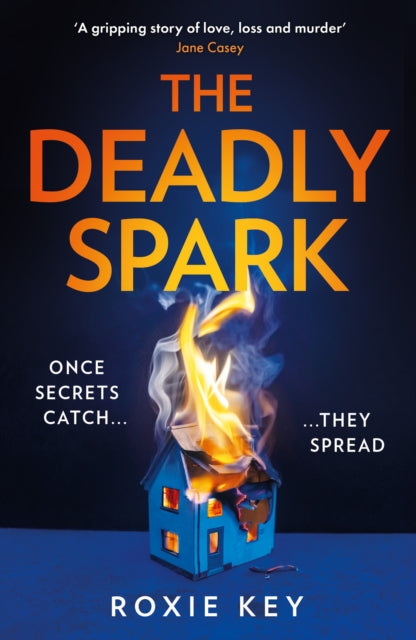 The Deadly Spark - 9780008500474