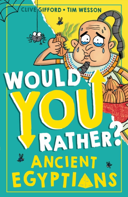 Would You Rather? Ancient Egyptians : Book 1 - 9780008521783