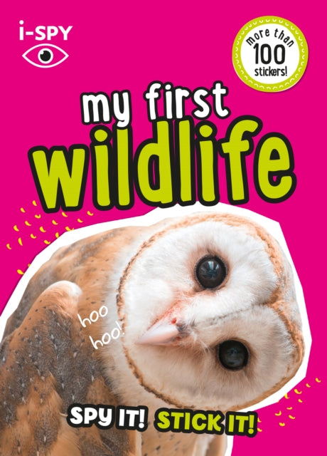 i-SPY My First Wildlife : Spy it! Stick it! - 9780008529802