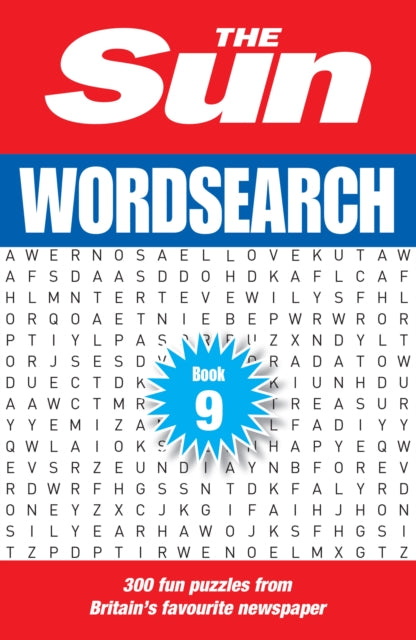 The Sun Wordsearch Book 9 : 300 Fun Puzzles from Britain’s Favourite Newspaper - 9780008535902