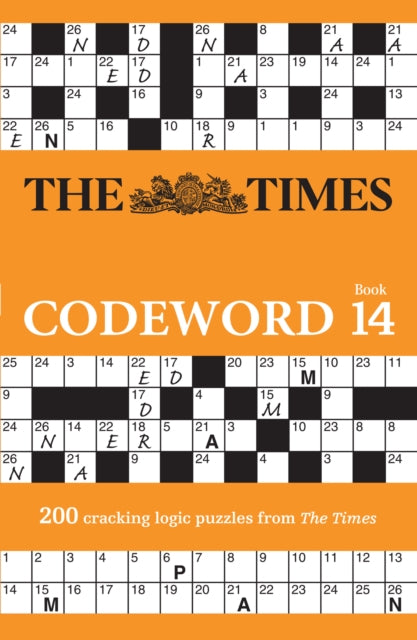 The Times Codeword 14 : 200 Cracking Logic Puzzles - 9780008535933