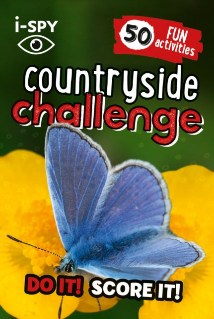 i-SPY Countryside Challenge : Do it! Score it! - 9780008562625