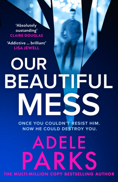 Our Beautiful Mess - 9780008586416