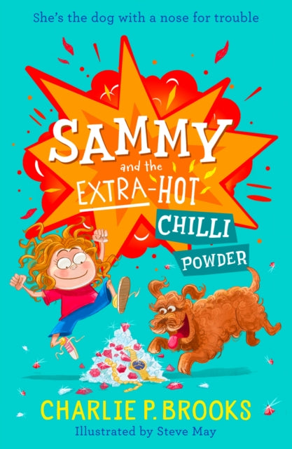 Sammy and the Extra-Hot Chilli Powder : Book 1 - 9780008597481