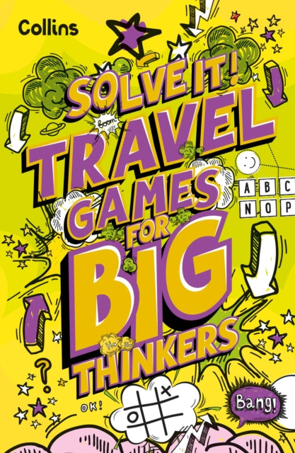 Travel Games for Big Thinkers : More Than 120 Fun Puzzles for Kids Aged 8 and Above - 9780008599522