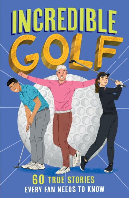 Incredible Golf : Book 4 - 9780008606114