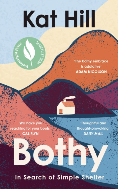 Bothy : In Search of Simple Shelter - 9780008619039