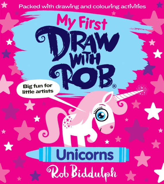 My First Draw With Rob: Unicorns - 9780008627607